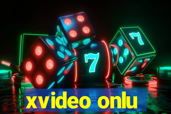 xvideo onlu