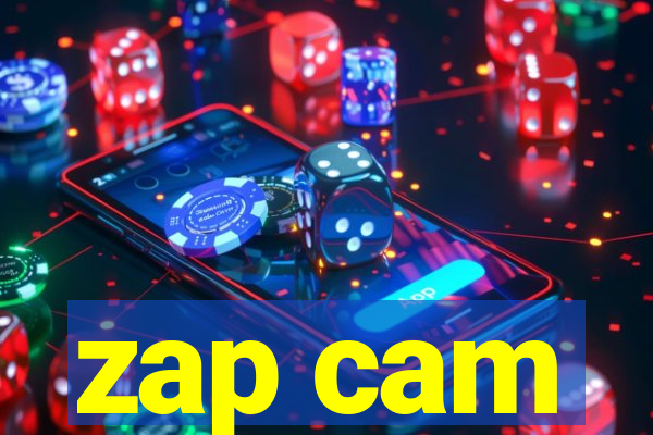 zap cam