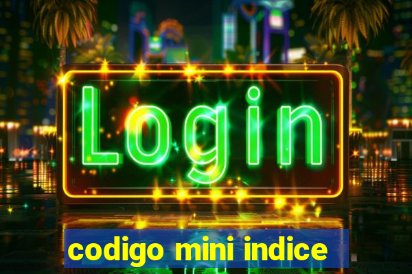 codigo mini indice