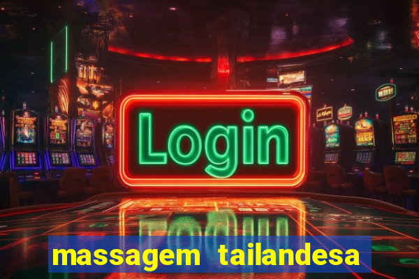 massagem tailandesa santos sp