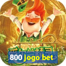 800 jogo bet