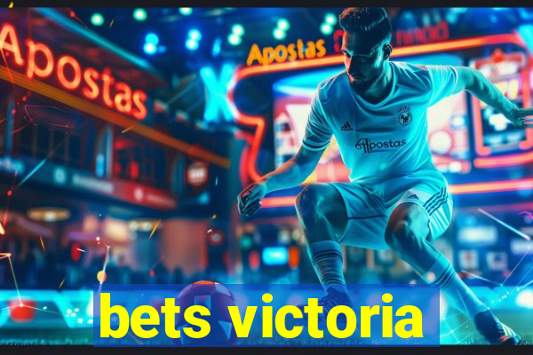 bets victoria