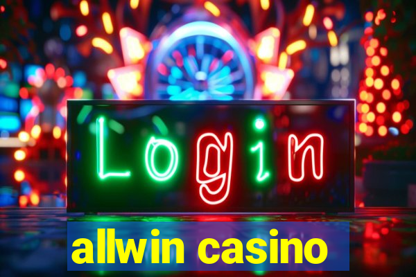 allwin casino