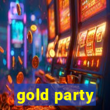 gold party