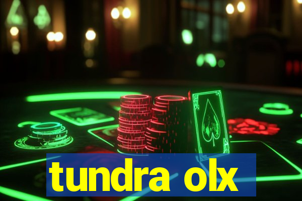 tundra olx