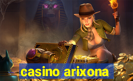 casino arixona