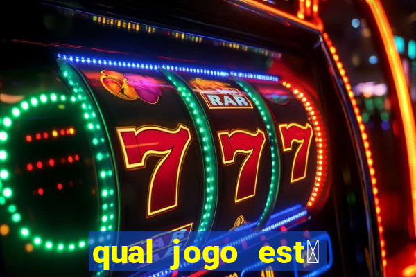 qual jogo est谩 pagando hoje