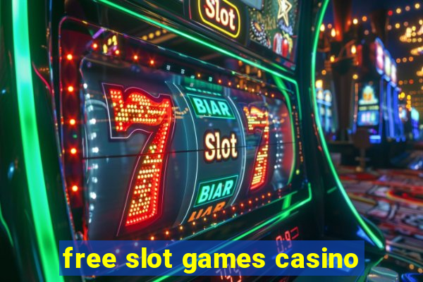 free slot games casino