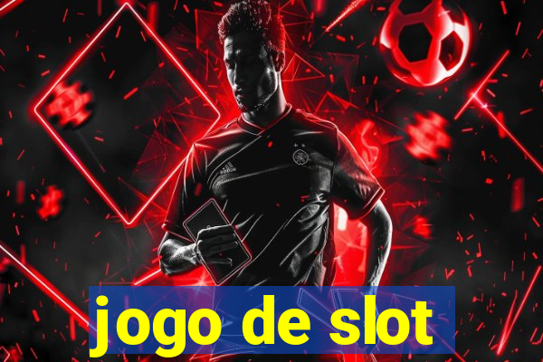 jogo de slot