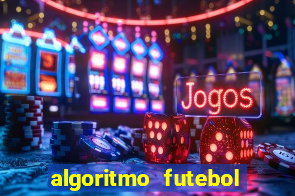 algoritmo futebol virtual bet365