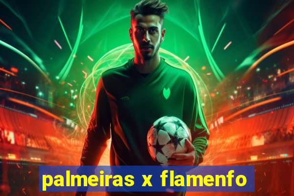 palmeiras x flamenfo