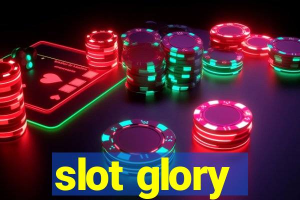 slot glory