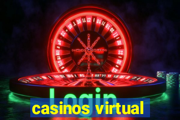 casinos virtual