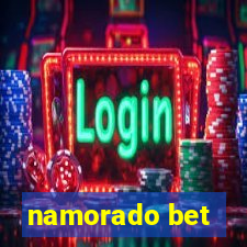 namorado bet