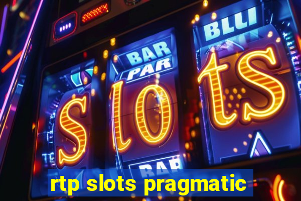 rtp slots pragmatic