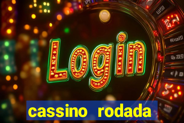 cassino rodada gratis sem deposito