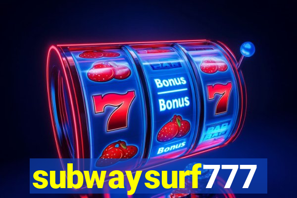 subwaysurf777