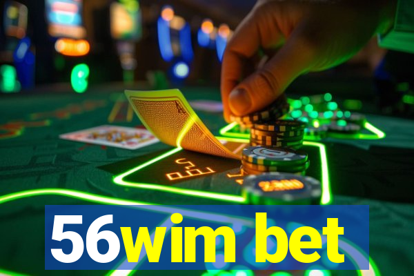 56wim bet