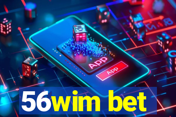 56wim bet