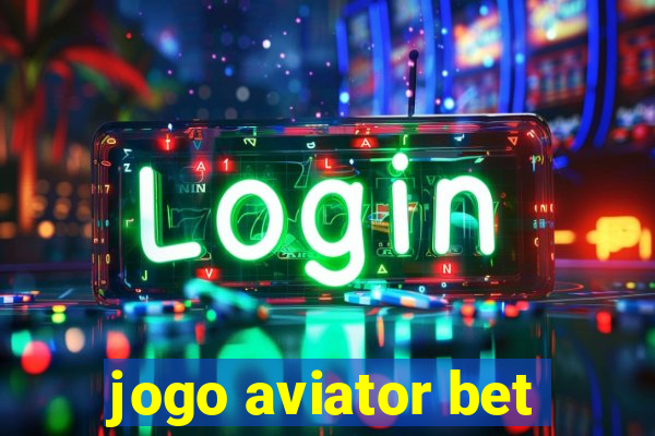 jogo aviator bet