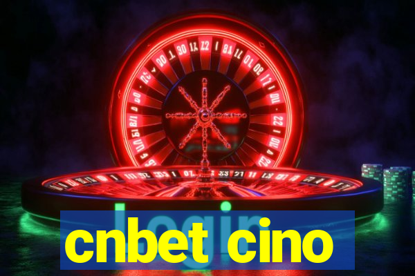 cnbet cino