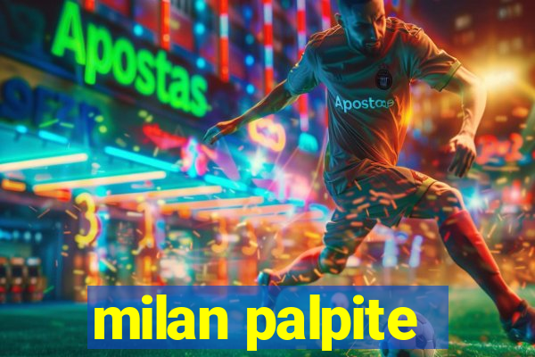 milan palpite