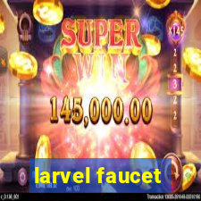 larvel faucet