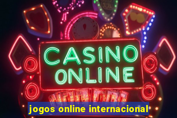 jogos online internacional