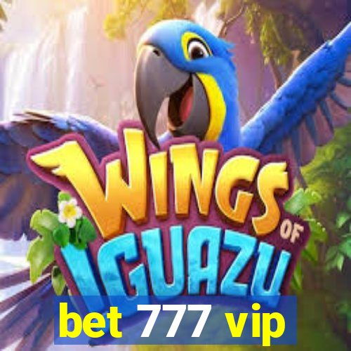 bet 777 vip