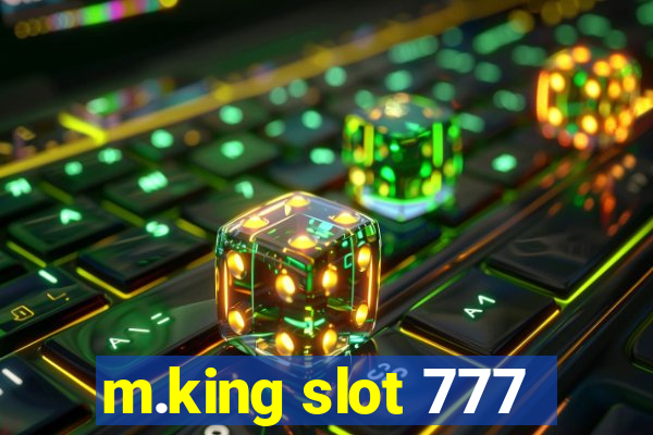 m.king slot 777