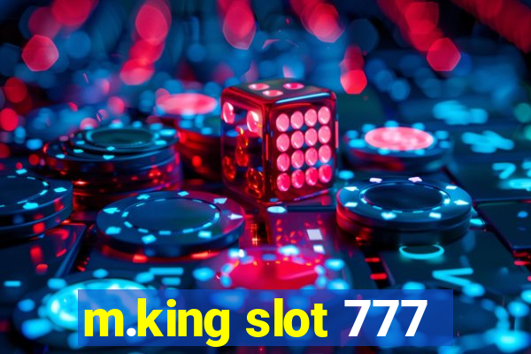 m.king slot 777