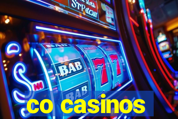 co casinos