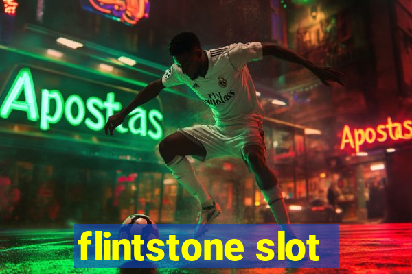 flintstone slot