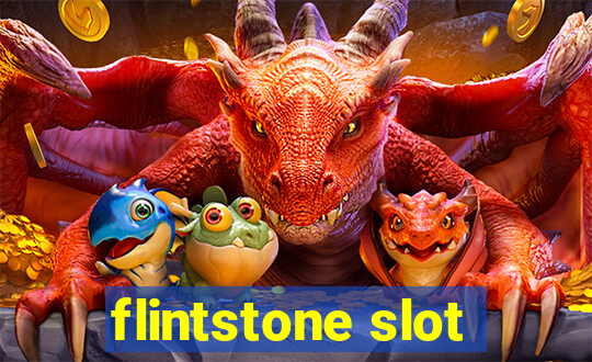 flintstone slot