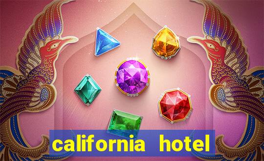 california hotel and casino