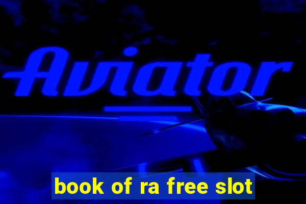 book of ra free slot