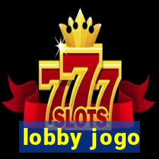 lobby jogo