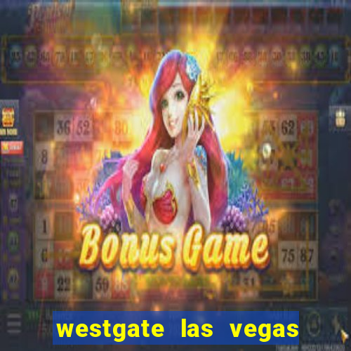 westgate las vegas resort casino