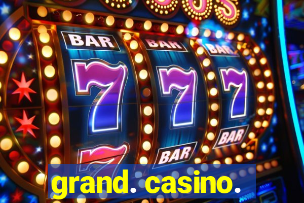 grand. casino.