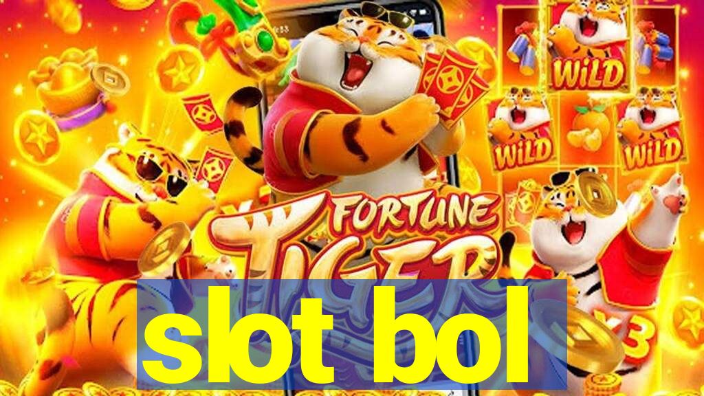 slot bol