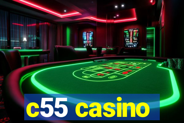 c55 casino