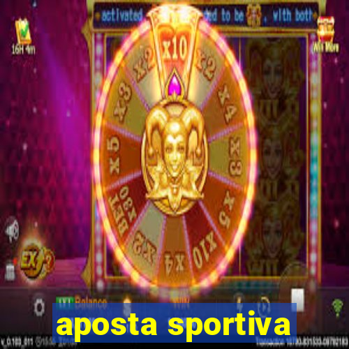 aposta sportiva