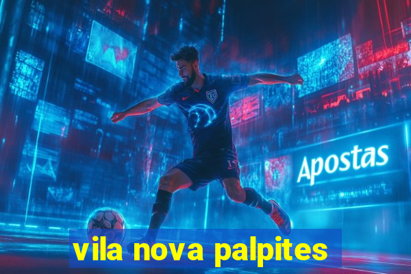 vila nova palpites