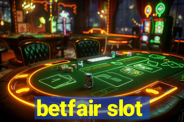 betfair slot