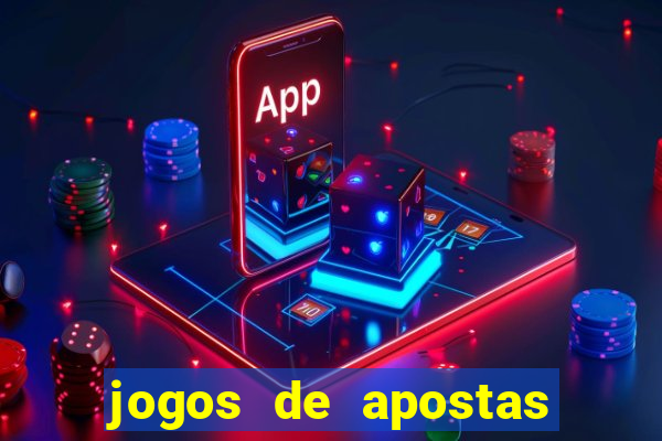 jogos de apostas que dao bonus no cadastro