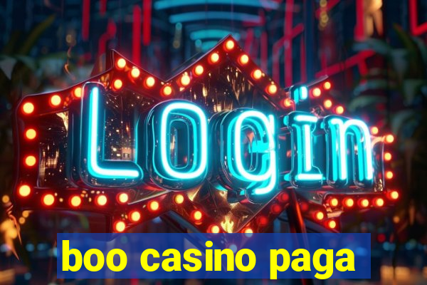 boo casino paga