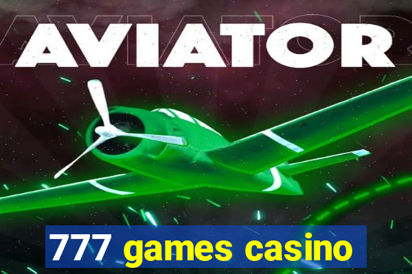 777 games casino