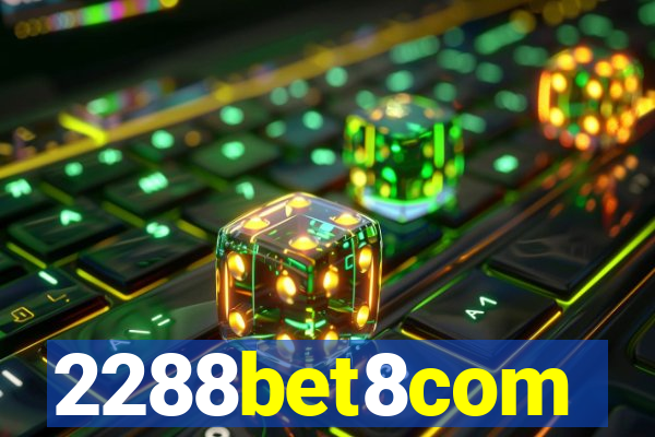 2288bet8com