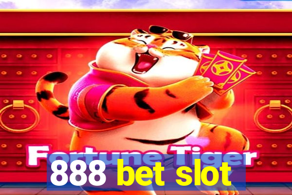 888 bet slot