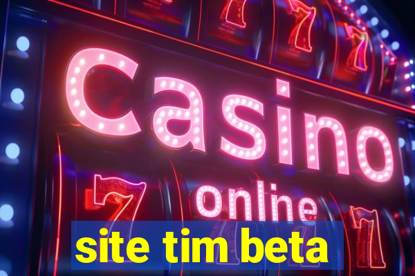 site tim beta